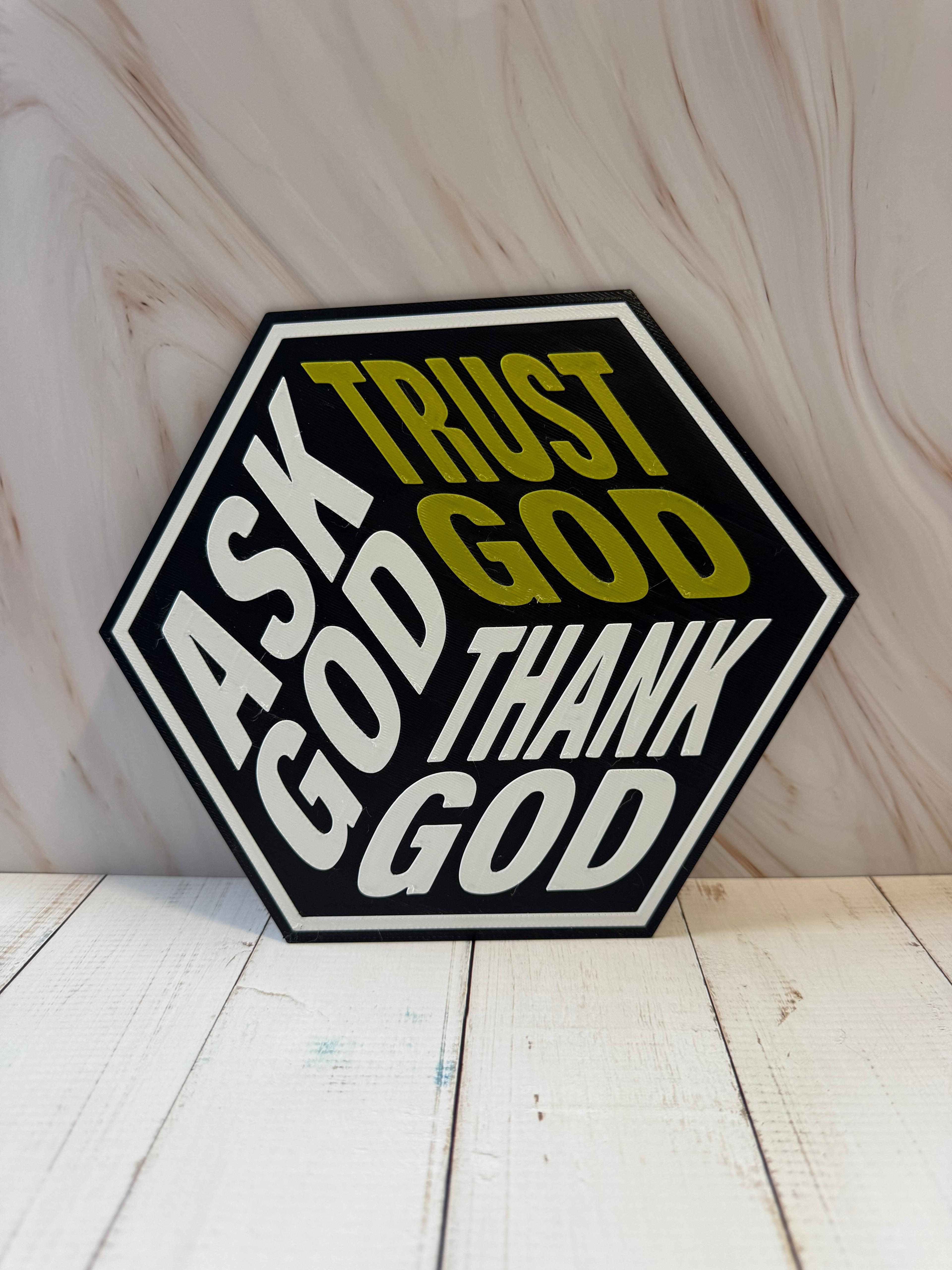 Ask God Trust God Thank God Sign – Christian Wall Decor, Hexagon Bible Verse Plaque, Modern Scripture Sign for Home or Office, Faith Gift