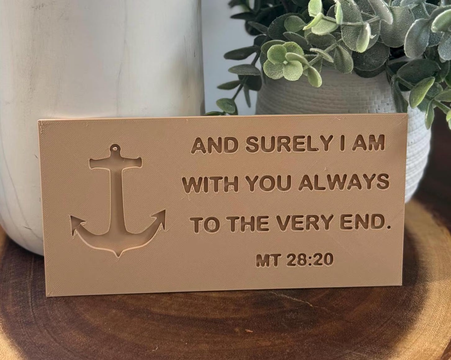 Matthew 28:20 Scripture Plaque, Christian Home Decor, Religious Gift